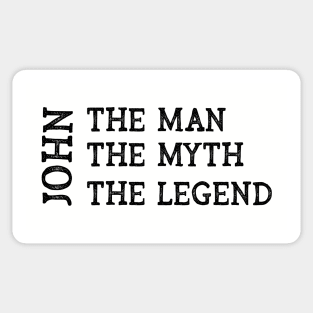 John The Man The Myth The Legend Sticker